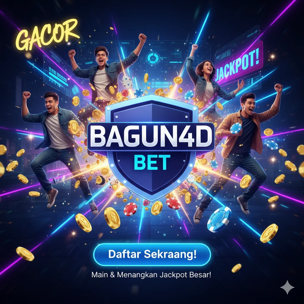 BAGUN4D BET Platform Game Online Terpopuler